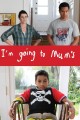 I'm Going to Mum's
