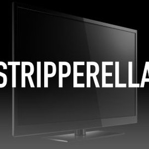 Stripperella - Rotten Tomatoes