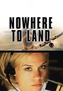 Nowhere to Land poster image