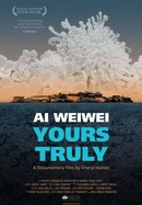 Ai Weiwei: Yours Truly poster image