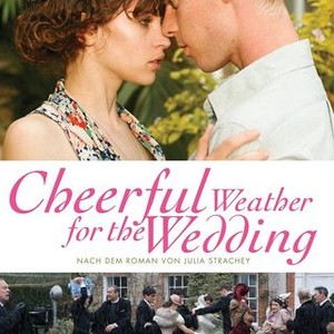 Cheerful Weather for the Wedding - Rotten Tomatoes