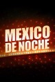 méxico De Noche