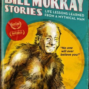 The Bill Murray Stories: Life Lessons Learned From a Mythical Man (2018) photo 10