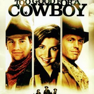 Nothing Too Good for a Cowboy (1998) photo 7