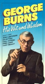 George Burns: His Wit and Wisdom