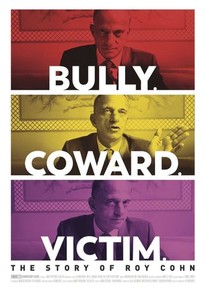 Poster for Bully. Coward. Victim. The Story of Roy Cohn