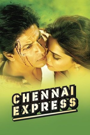 Chennai Express poster