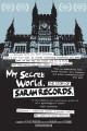 My Secret World: The Story of Sarah Records