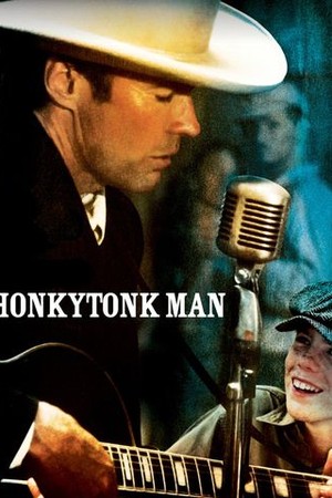 Honkytonk Man poster