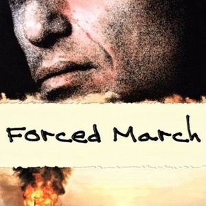Forced March photo 7