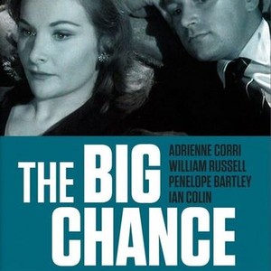The Big Chance - Rotten Tomatoes