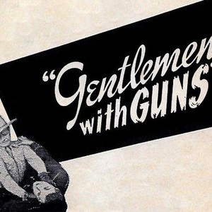 Gentlemen With Guns photo 1