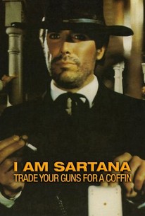 Watch trailer for I Am Sartana, Trade Your Guns for a Coffin