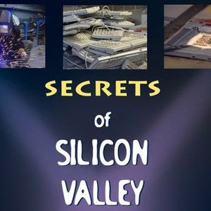Secrets of Silicon Valley photo 9