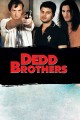 Dedd Brothers