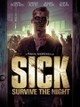Sick: Survive the Night