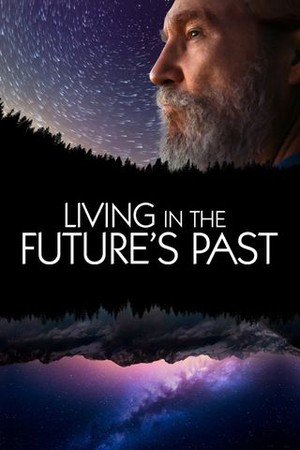 Living in the Future's Past poster