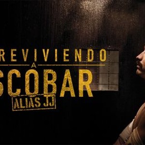 "Sobreviviendo a Escobar - Alias JJ photo 5"