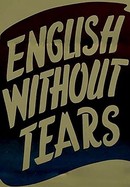 English Without Tears poster image