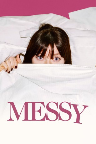 Messy (2024) | Rotten Tomatoes