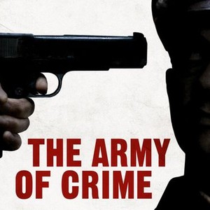 The Army of Crime photo 13