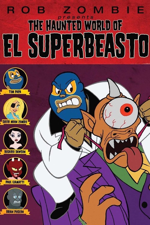 The Haunted World of El Superbeasto poster