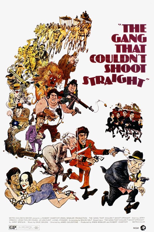The Gang That Couldn't Shoot Straight poster