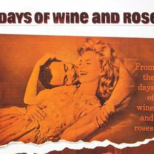 "Days of Wine and Roses photo 1"