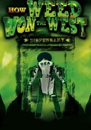 How Weed Won the West poster image