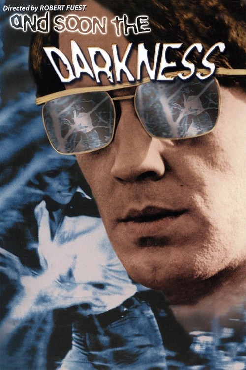 And Soon the Darkness poster