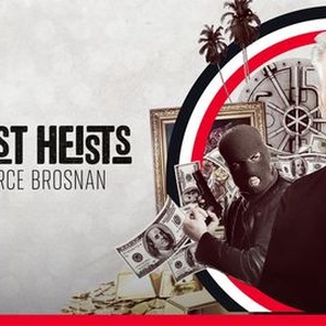 "Greatest Heists With Pierce Brosnan photo 4"