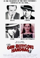 The Gun in Betty Lou's Handbag poster image