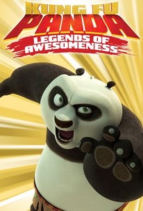 Kung Fu Panda Legends Of Awesomeness Rotten Tomatoes