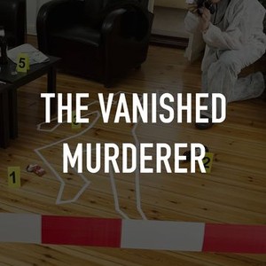 The Vanished Murderer photo 2