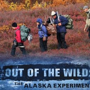 cast of out of the wild the alaska experiment