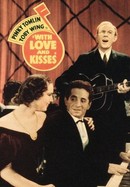 With Love and Kisses poster image