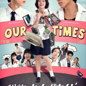 Our Times (2015) photo 9