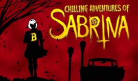 Chilling Adventures of Sabrina: Opening Credits