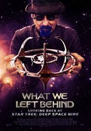What We Left Behind: Looking Back at Deep Space Nine poster image