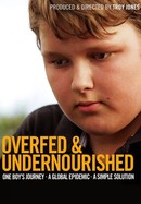Overfed & Undernourished poster image