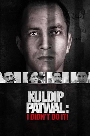 Kuldip Patwal: I Didn't Do It! poster