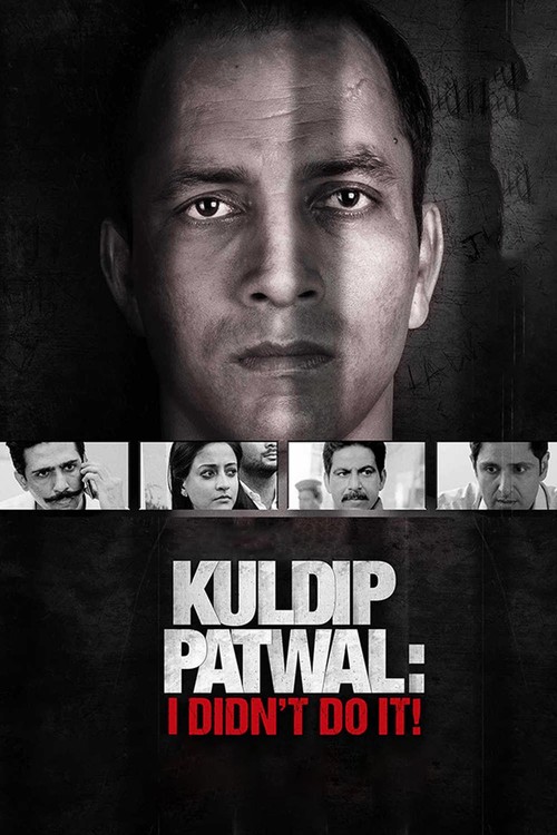 Kuldip Patwal: I Didn't Do It! poster