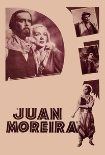 Juan Moreira (1948) Rotten Tomatoes