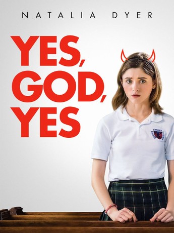Yes god yes 2017 full movie on sale