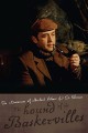 The Adventures of Sherlock Holmes and Dr. Watson: The Hound of the Baskervilles