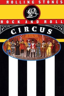 The Rolling Stones Rock and Roll Circus | Rotten Tomatoes