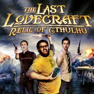 The Last Lovecraft: Relic of Cthulhu