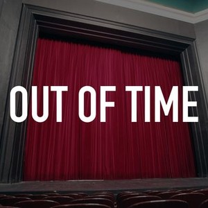 Out Of Time Rotten Tomatoes