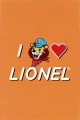 I Love Lionel