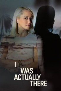 I Was Actually There: Season 1 | Rotten Tomatoes